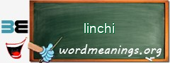 WordMeaning blackboard for linchi
